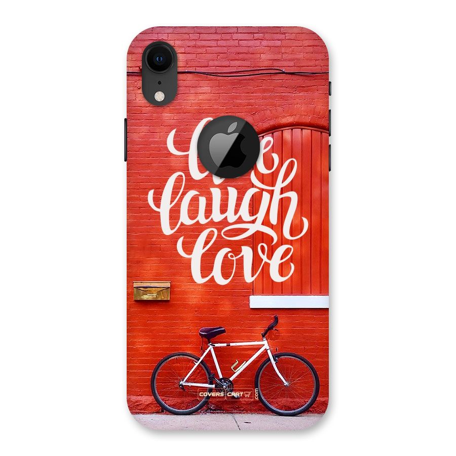 Live Laugh Love Back Case for iPhone XR Logo Cut
