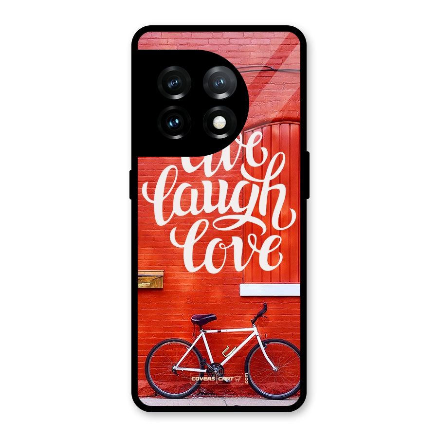 Live Laugh Love Glass Back Case for OnePlus 11