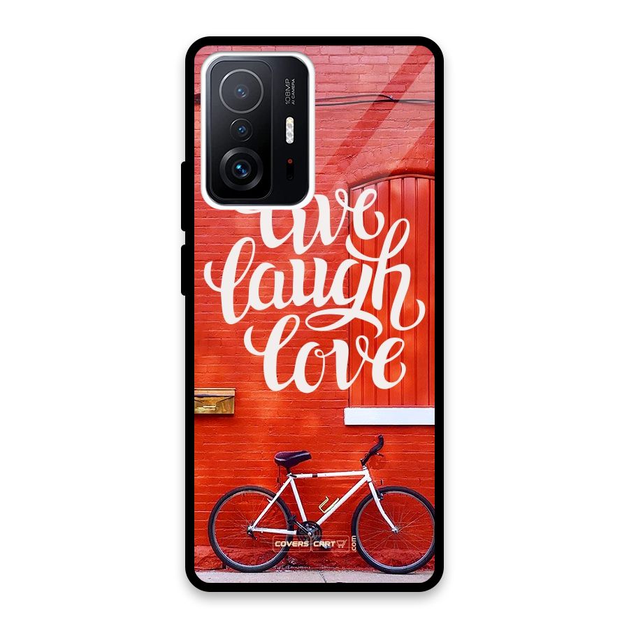Live Laugh Love Glass Back Case for Xiaomi 11T Pro