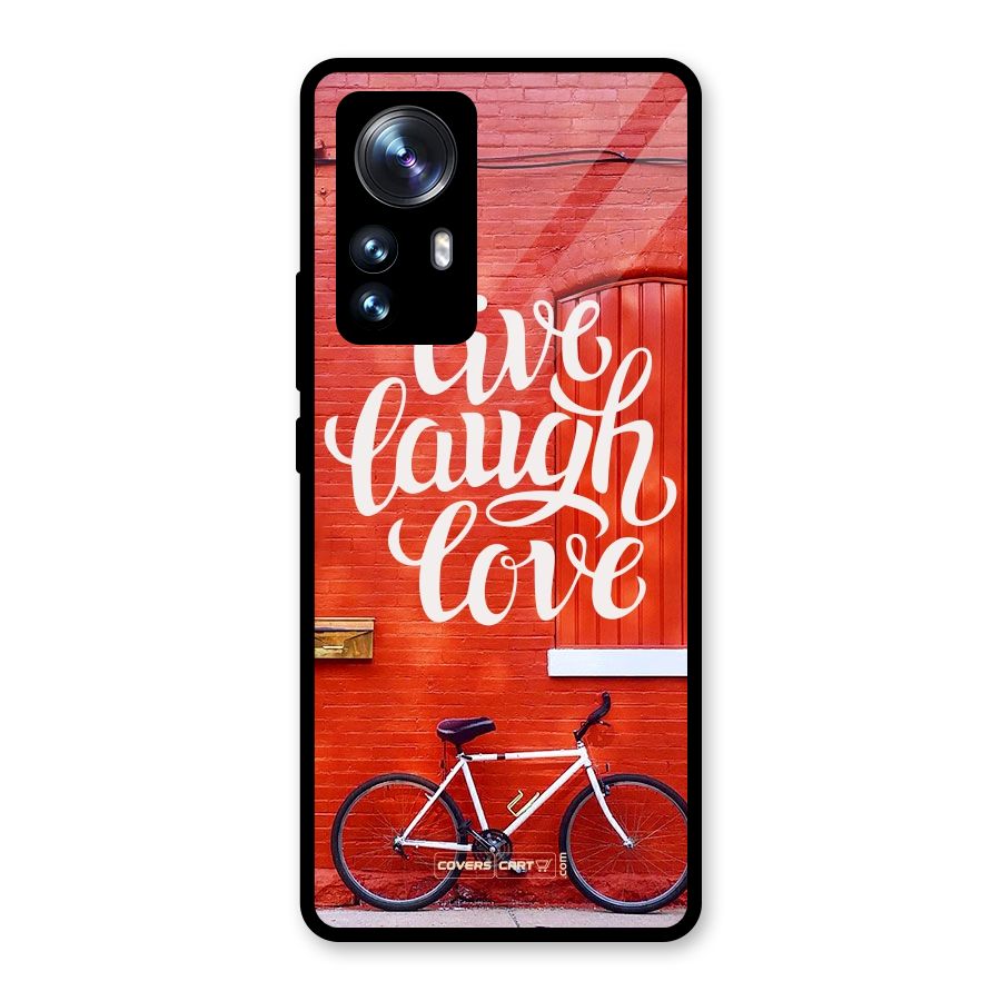 Live Laugh Love Glass Back Case for Xiaomi 12 Pro