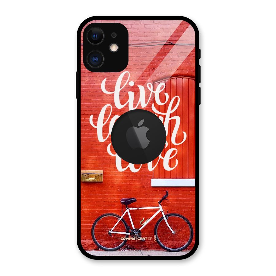 Live Laugh Love Glass Back Case for iPhone 11 Logo Cut