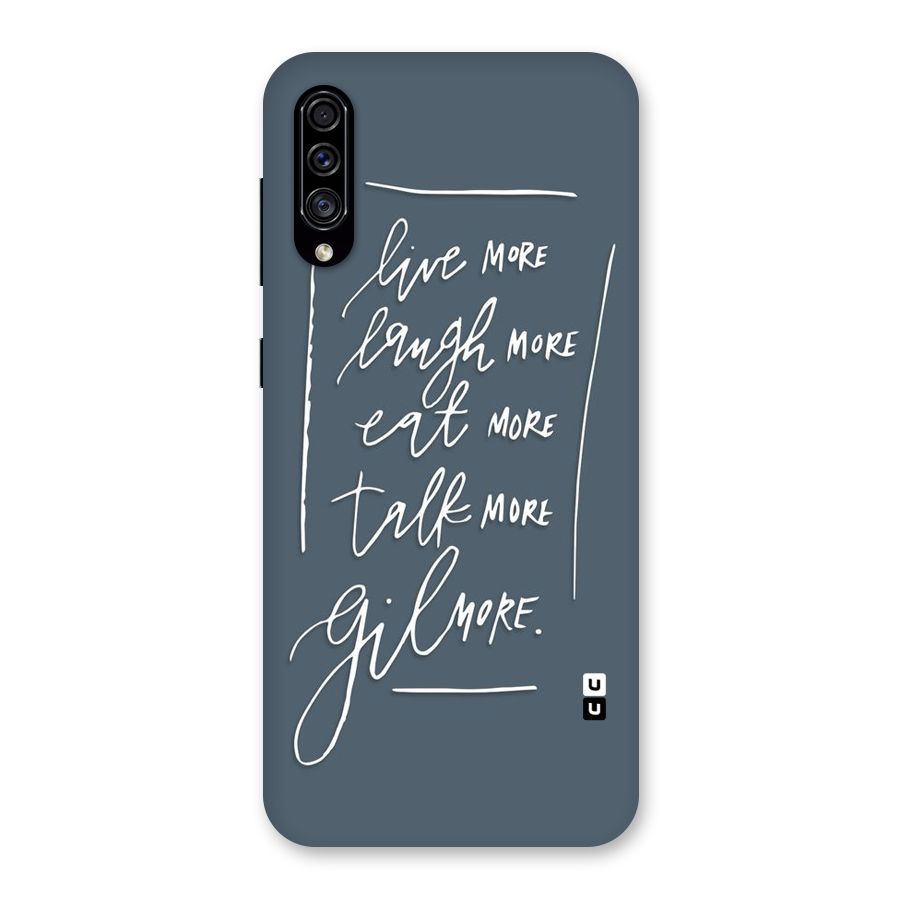 Live Laugh More Back Case for Galaxy A30s