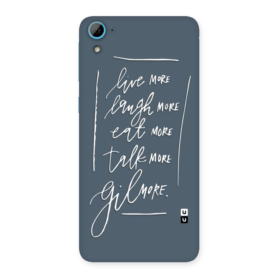 Live Laugh More Back Case for HTC Desire 826