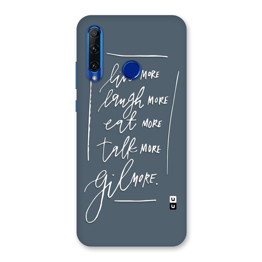 Live Laugh More Back Case for Honor 20i