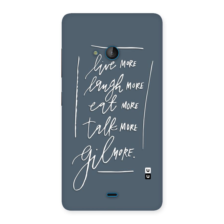 Live Laugh More Back Case for Lumia 540