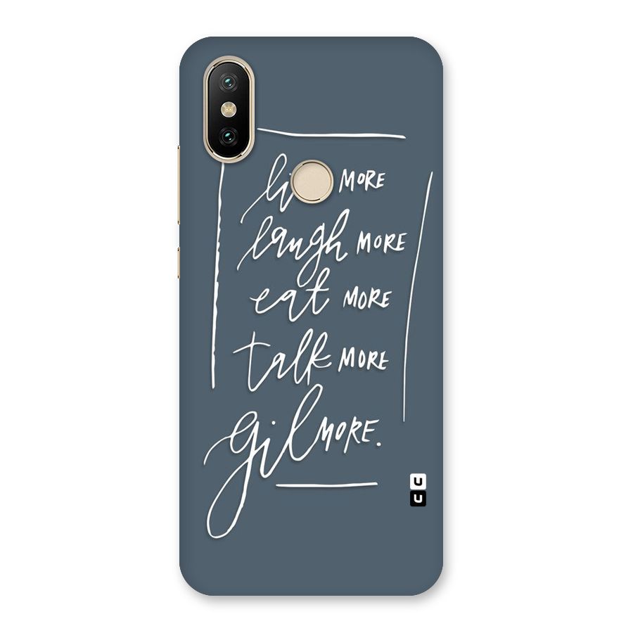 Live Laugh More Back Case for Mi A2
