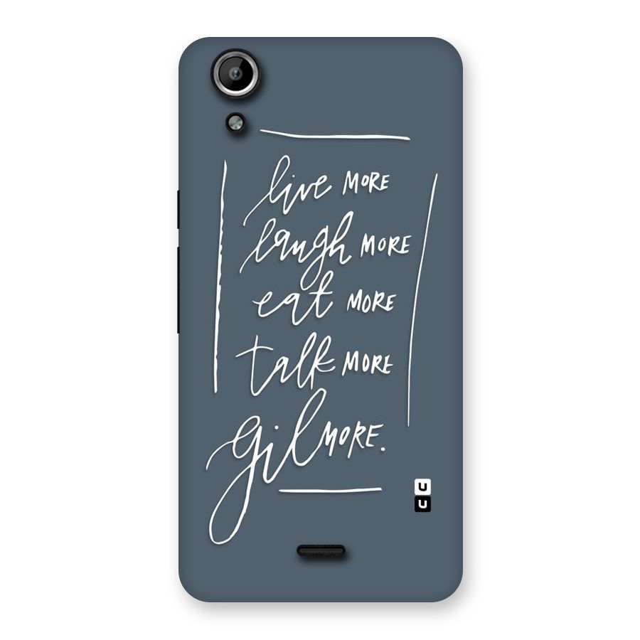 Live Laugh More Back Case for Micromax Canvas Selfie Lens Q345