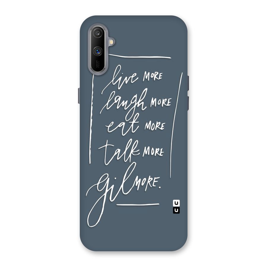 Live Laugh More Back Case for Realme C3