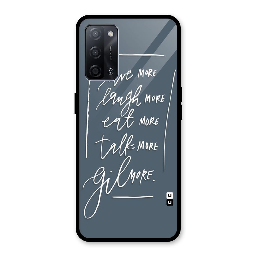 Live Laugh More Glass Back Case for Oppo A53s 5G