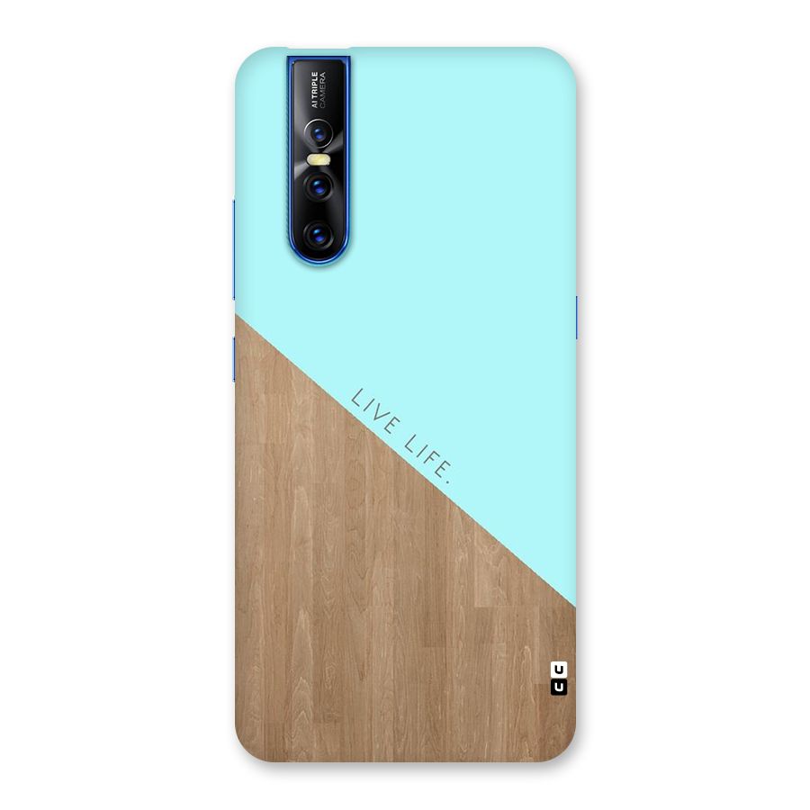 Live Life Back Case for Vivo V15 Pro