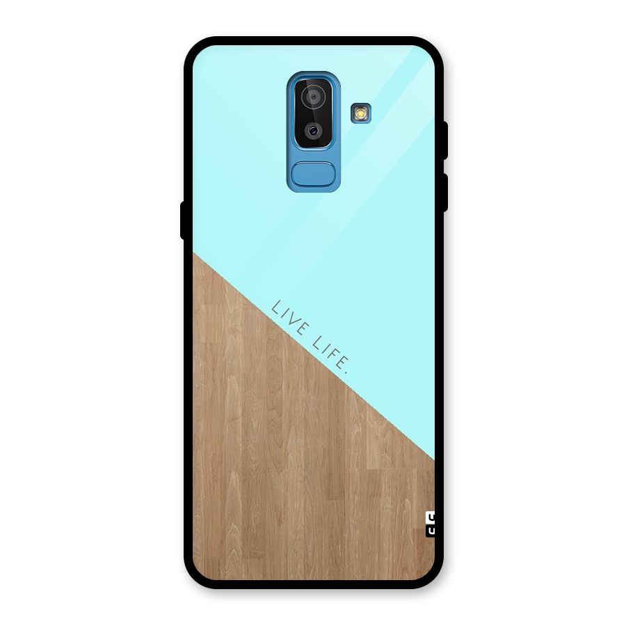 Live Life Glass Back Case for Galaxy J8