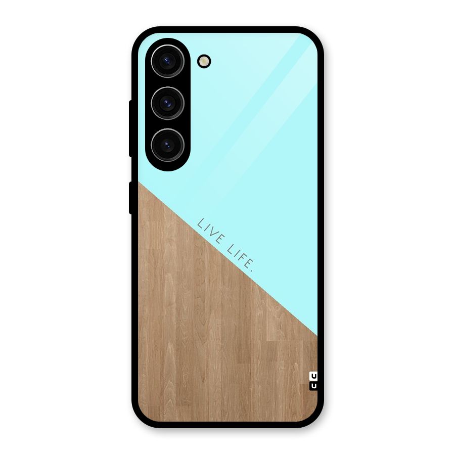 Live Life Glass Back Case for Galaxy S23