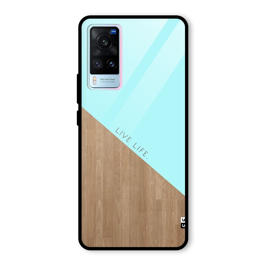 Live Life Glass Back Case for Vivo X60