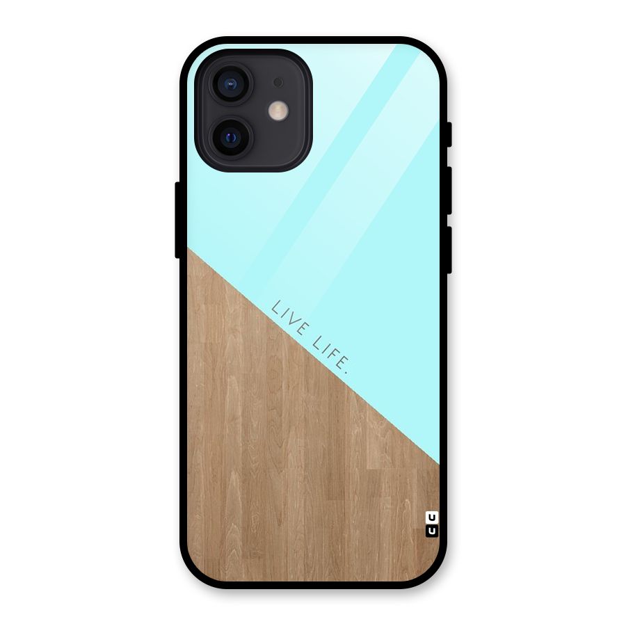Live Life Glass Back Case for iPhone 12