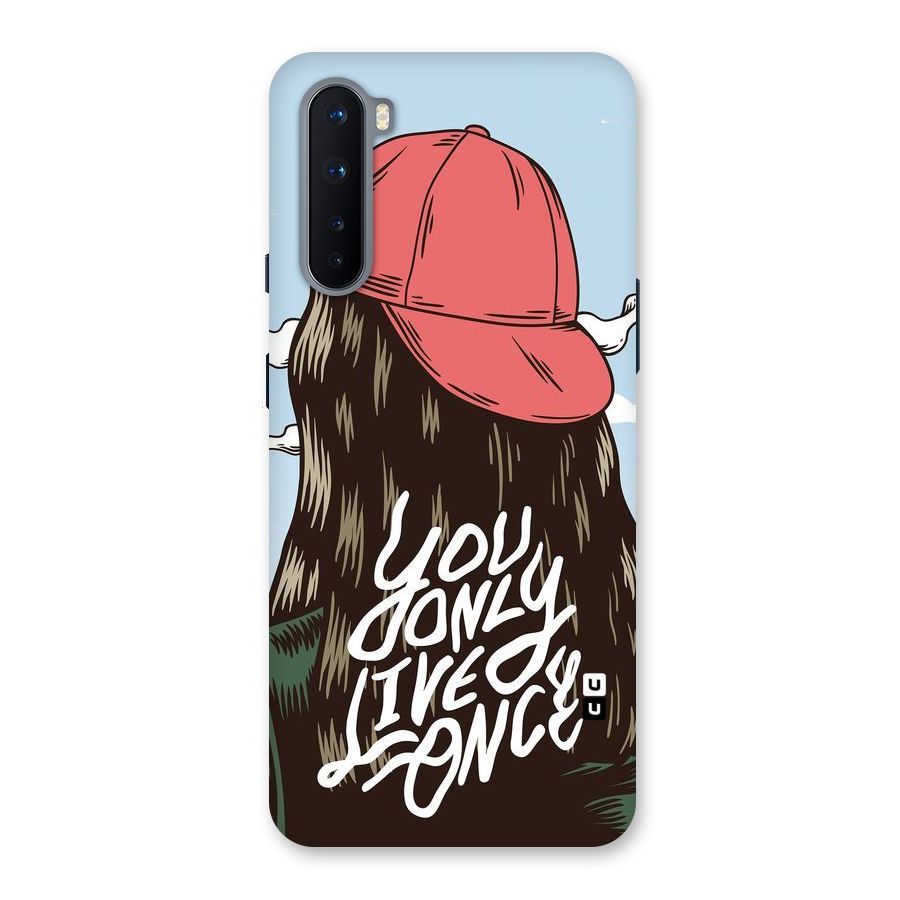 Live Once Back Case for OnePlus Nord