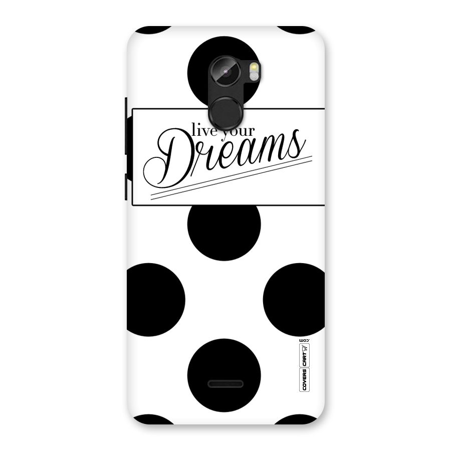 Live Your Dreams Back Case for Gionee X1