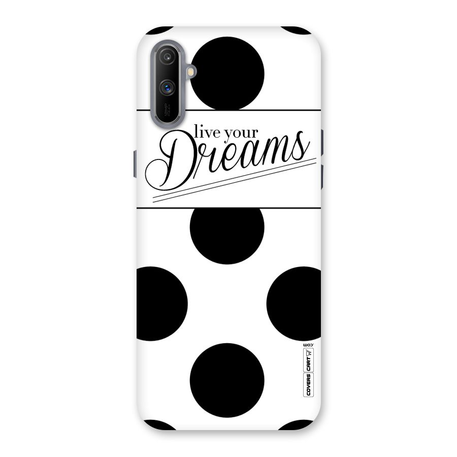 Live Your Dreams Back Case for Realme C3