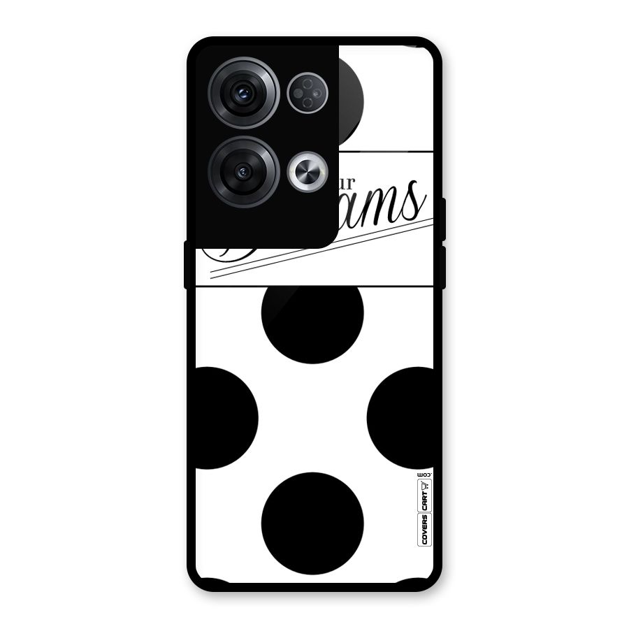 Live Your Dreams Glass Back Case for Oppo Reno8 Pro 5G