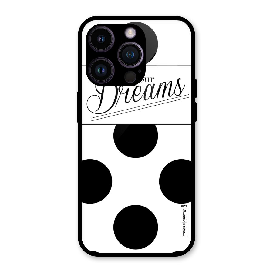 Live Your Dreams Glass Back Case for iPhone 14 Pro