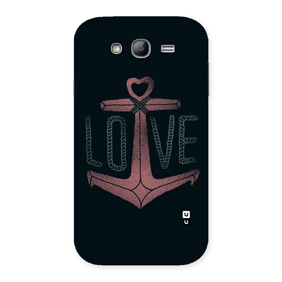 Love Anchor Form Back Case for Galaxy Grand