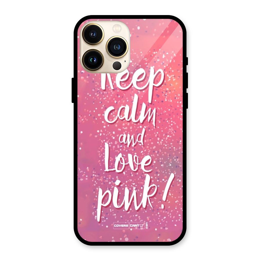 Love Pink Glass Back Case for iPhone 13 Pro Max