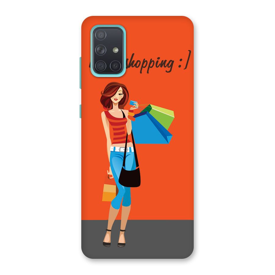 Love Shopping Classy Girl Back Case for Galaxy A71