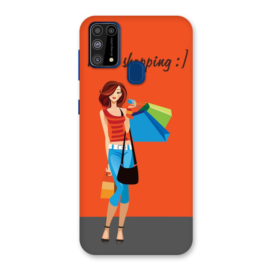 Love Shopping Classy Girl Back Case for Galaxy M31