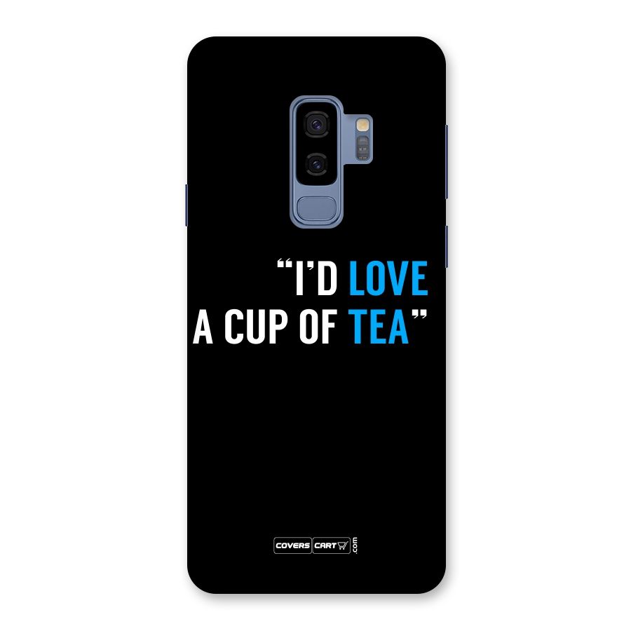Love Tea Back Case for Galaxy S9 Plus