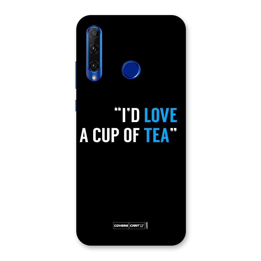 Love Tea Back Case for Honor 20i