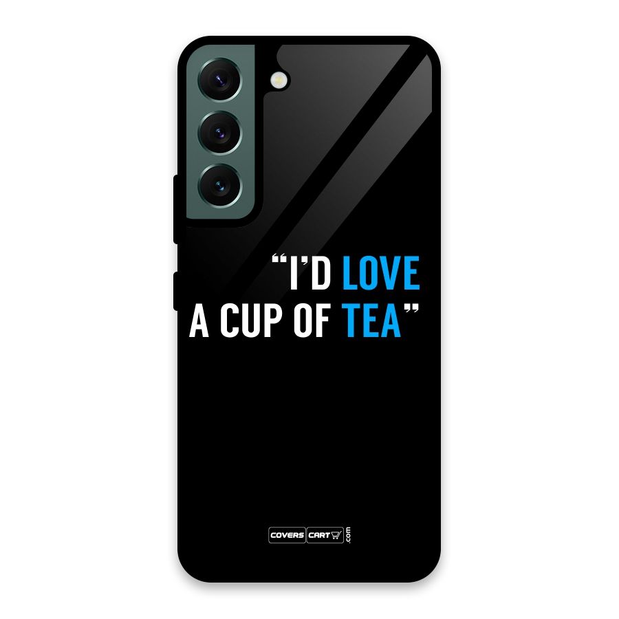 Love Tea Glass Back Case for Galaxy S22 5G