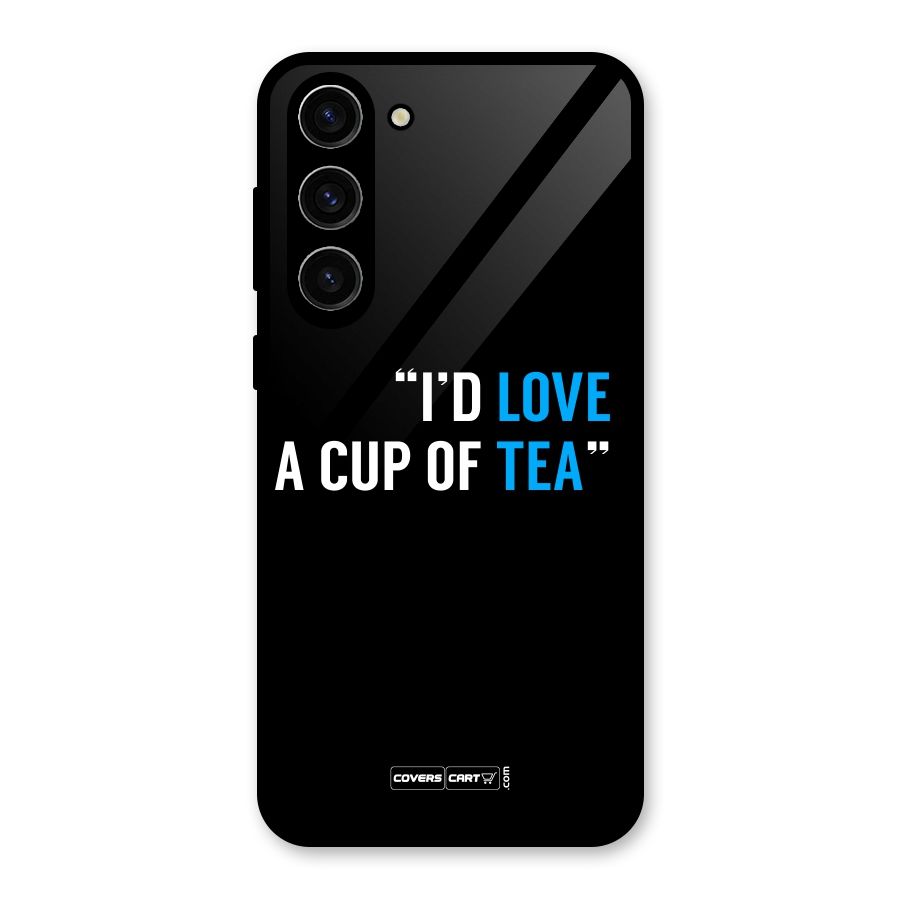 Love Tea Glass Back Case for Galaxy S23 Plus