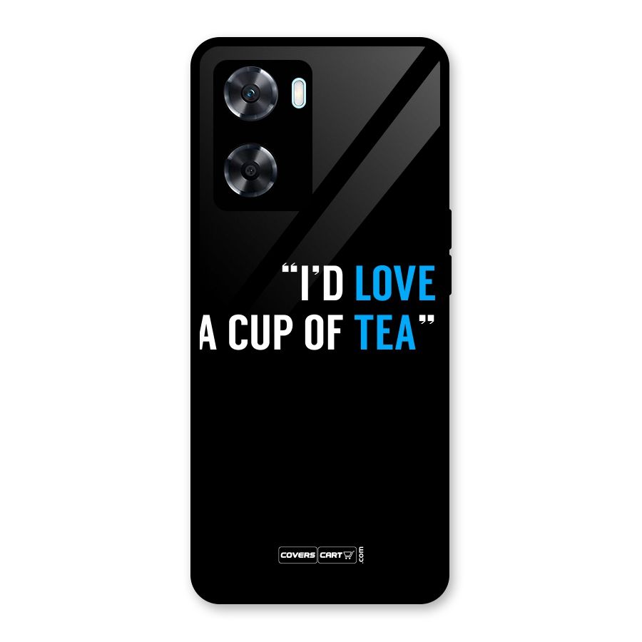 Love Tea Glass Back Case for Oppo A77