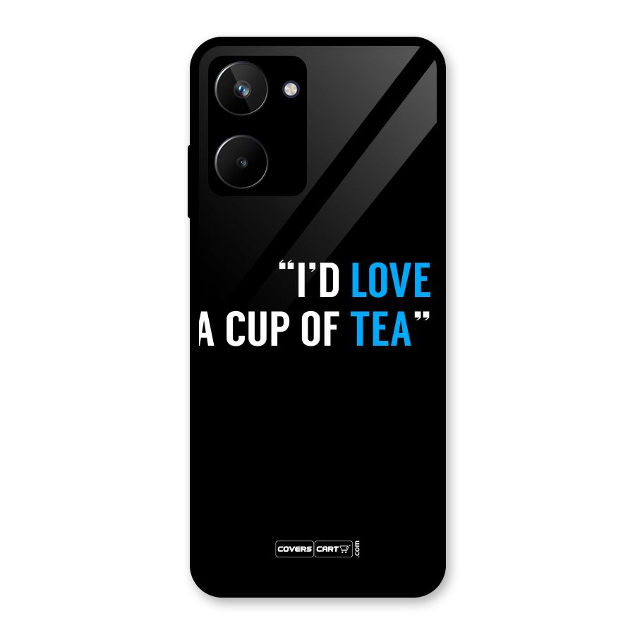 Love Tea Glass Back Case for Realme 10