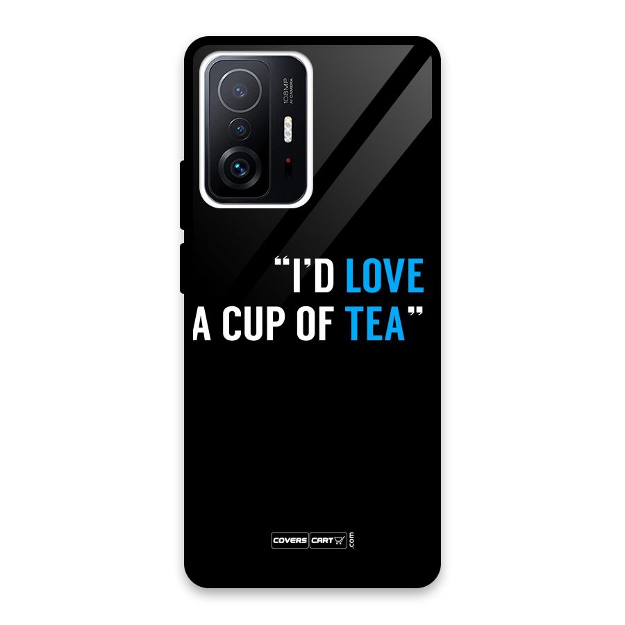 Love Tea Glass Back Case for Xiaomi 11T Pro