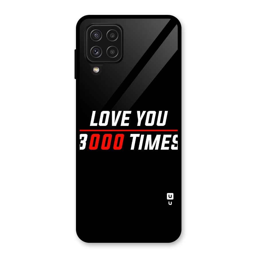 Love You 3000 Times Glass Back Case for Galaxy A22 4G
