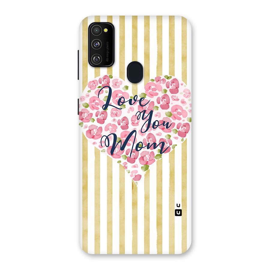 Love You Mom Back Case for Galaxy M30s