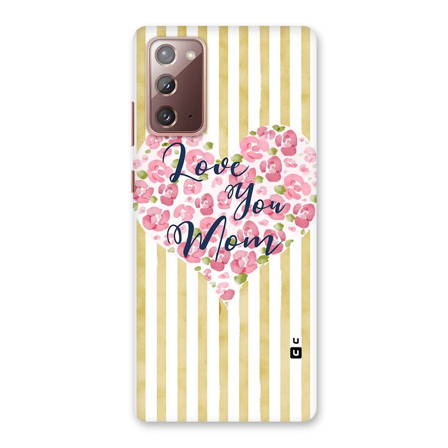 Love You Mom Back Case for Galaxy Note 20