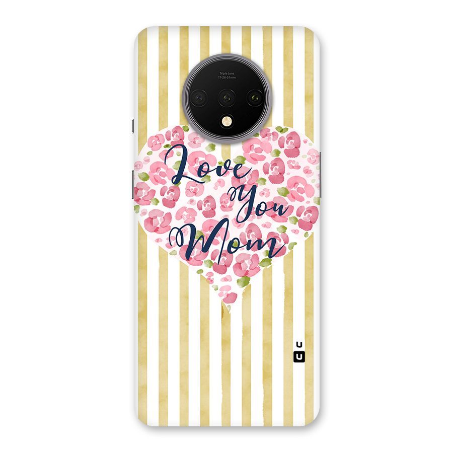 Love You Mom Back Case for OnePlus 7T