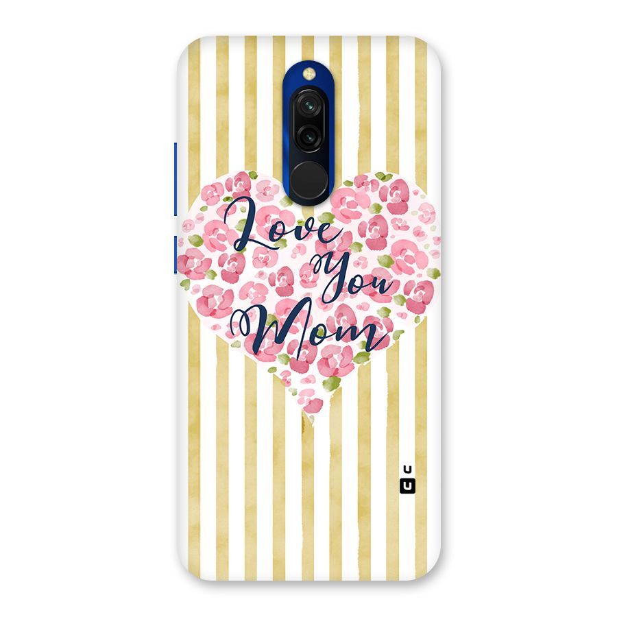 Love You Mom Back Case for Redmi 8