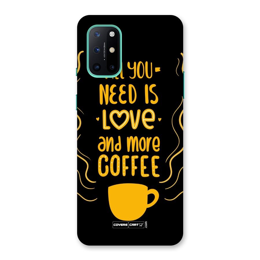 Love and More Coffee Back Case for OnePlus 8T