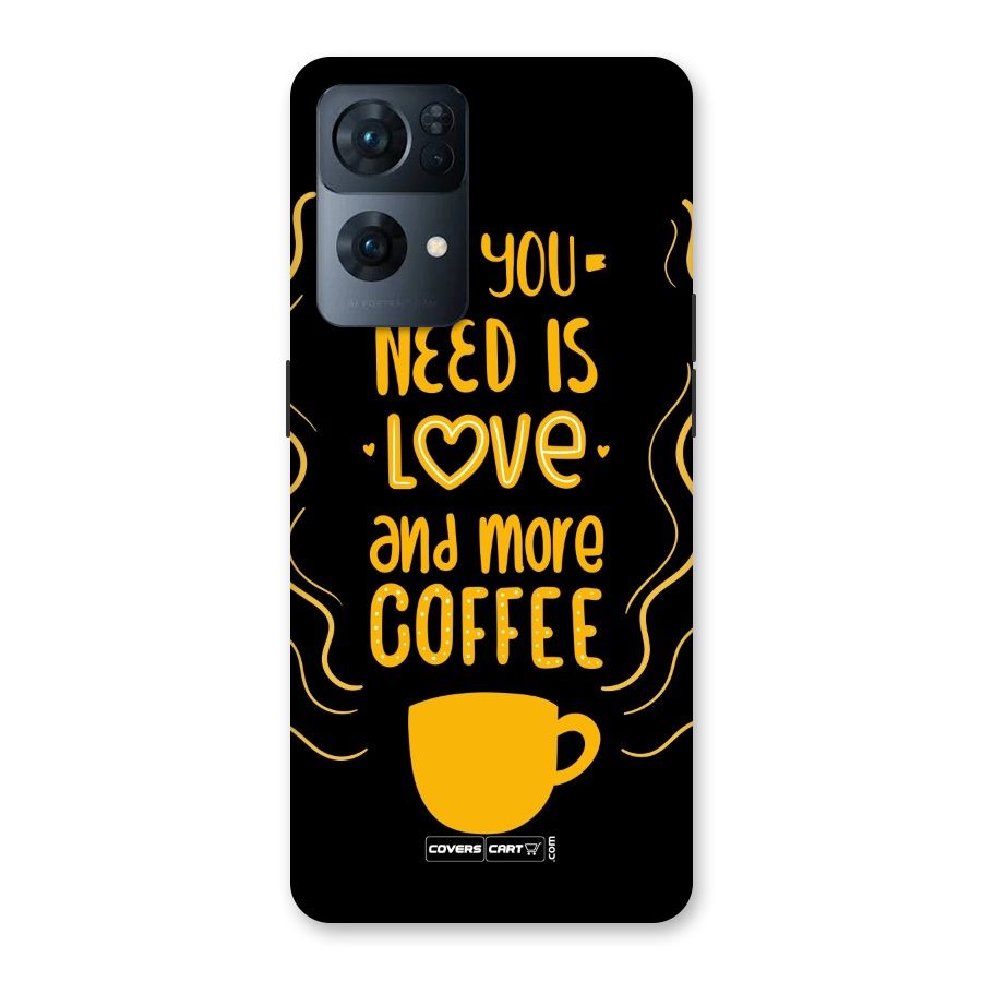 Love and More Coffee Back Case for Oppo Reno7 Pro 5G