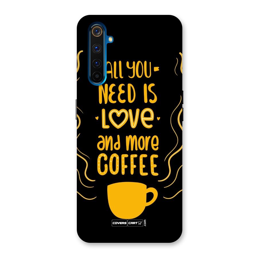 Love and More Coffee Back Case for Realme 6 Pro