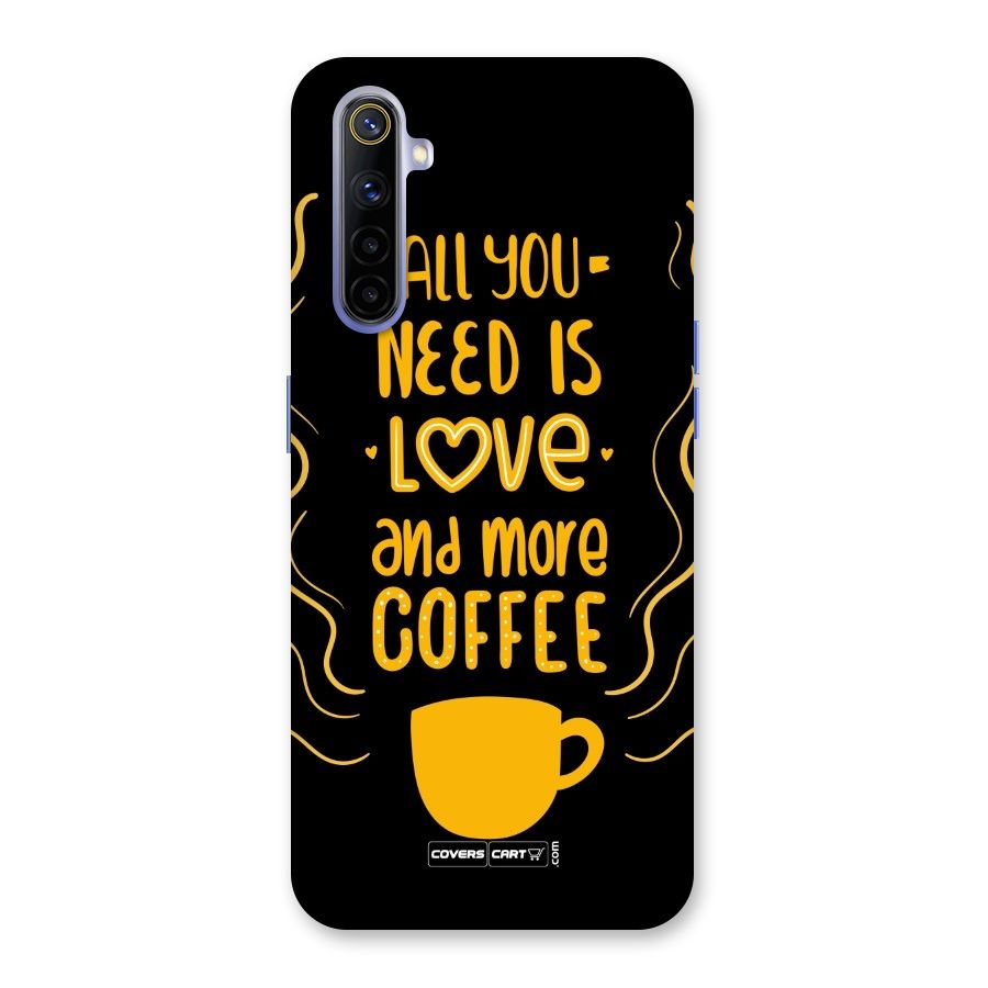Love and More Coffee Back Case for Realme 6i