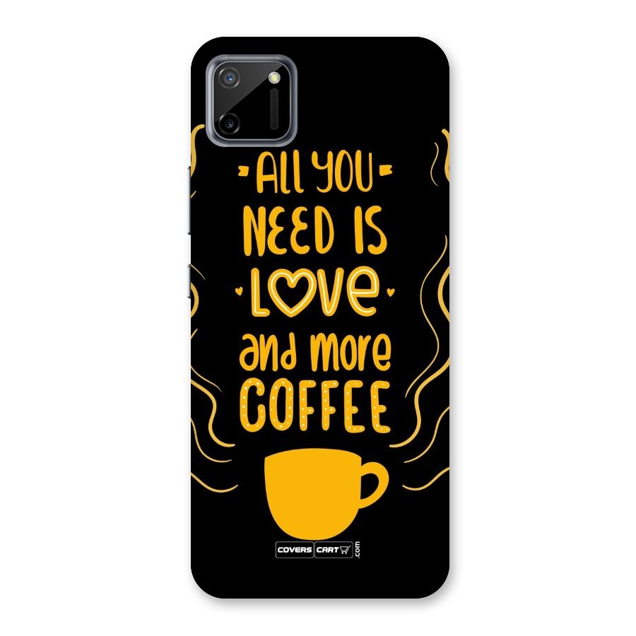 Love and More Coffee Back Case for Realme C11