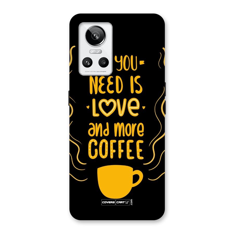 Love and More Coffee Back Case for Realme GT Neo 3