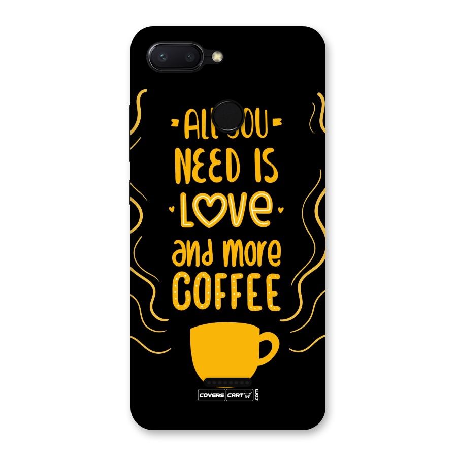 Love and More Coffee Back Case for Redmi 6