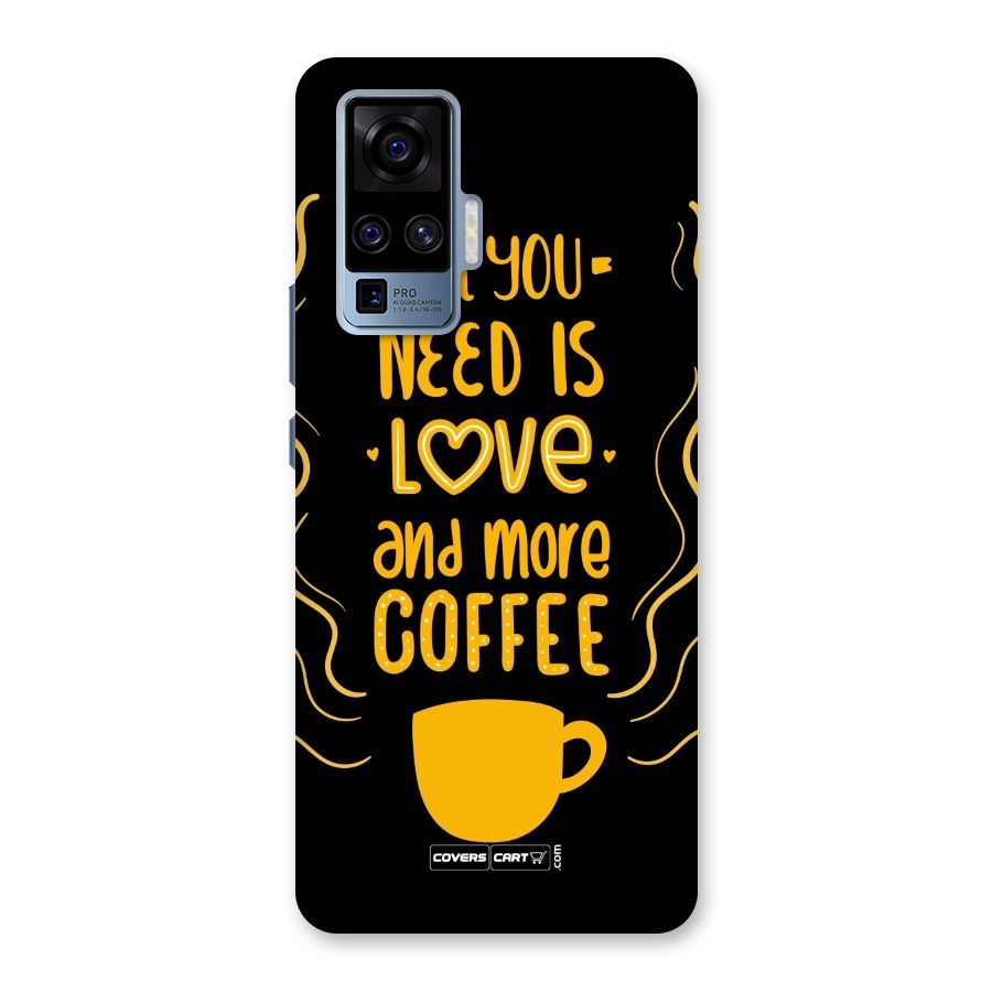 Love and More Coffee Back Case for Vivo X50 Pro