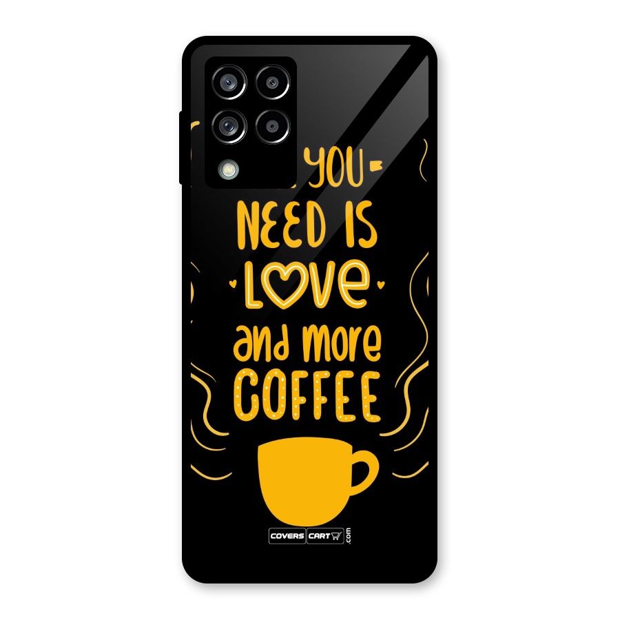 Love and More Coffee Glass Back Case for Galaxy M53 5G
