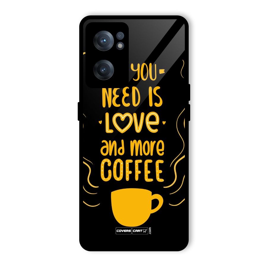 Love and More Coffee Glass Back Case for OnePlus Nord CE 2 5G