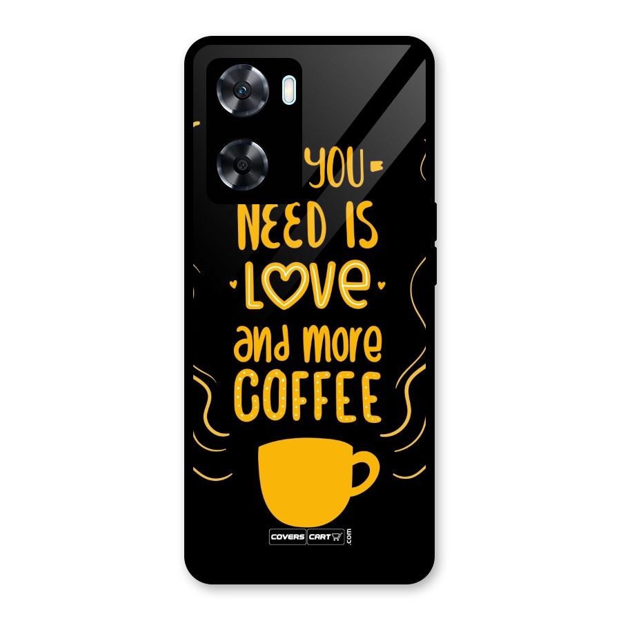 Love and More Coffee Glass Back Case for Oppo A77